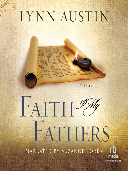 Title details for Faith of My Fathers by Lynn Austin - Available